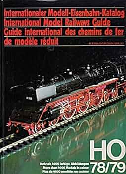 HOゲージ INTERNATIONAL MODEL RAILWAYS GUIDE HOゲージ INTERNATIONAL MODEL RAILWAYS GUIDE The Ultimate